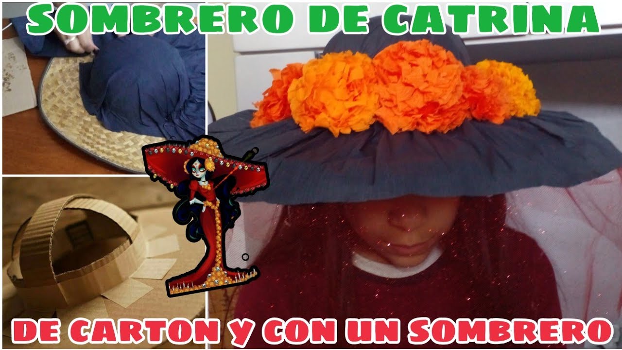 Como HACER un SOMBRERO DE CATRINA DE CARTON/SOMBRERO DE CATRINA CON SOMBRERO DE PALMA facil y rapido