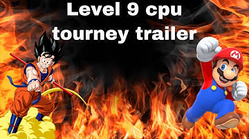 Ssf2 level 9 cpu tourney || trailer