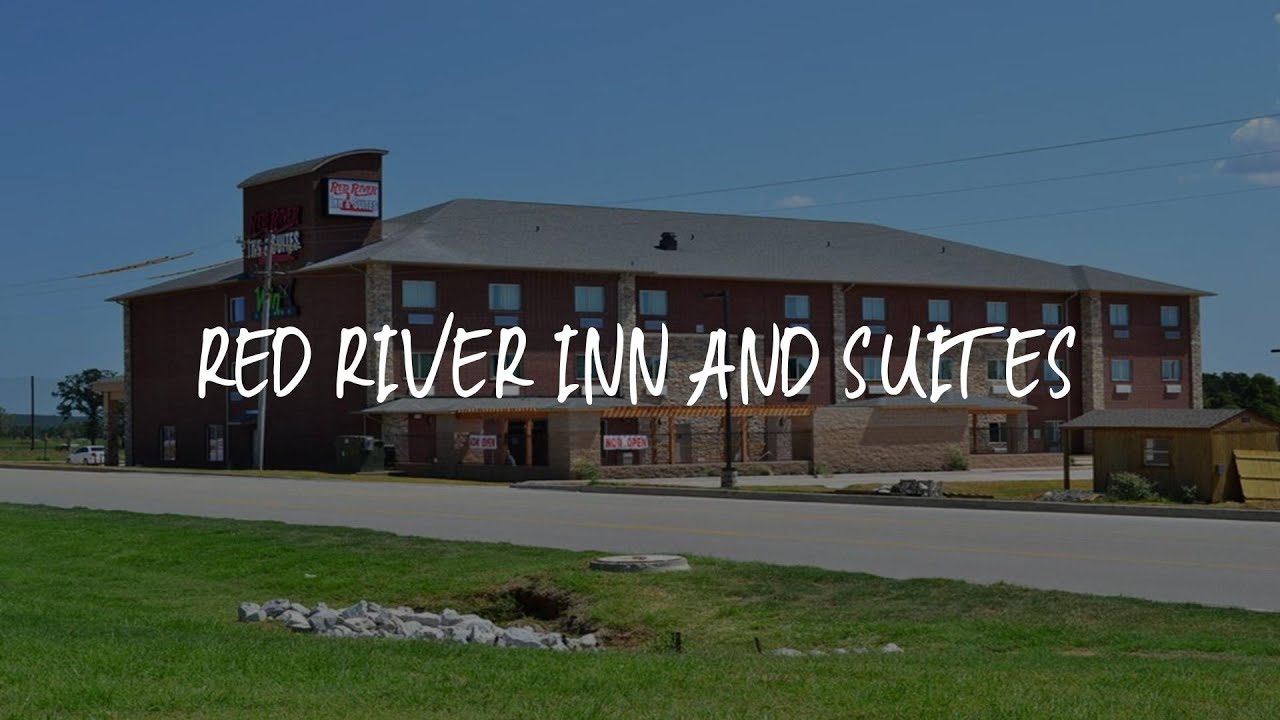 Red River Inn and Suites Review - Thackerville , United States of America