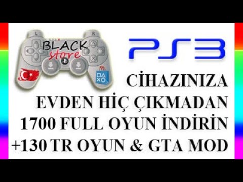 BLACK STORE İLE EVDEN HİÇ ÇIKMADAN ÜCRETSİZ PS3 OYUNU İNDİR TÜRKÇE YAMA GTA 5 MOD 4.91 OYUN MAĞAZASI