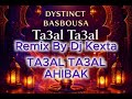  DYSTINCT TA3AL TA3AL Dj Kexta Summer Club Hit 2026 mp3