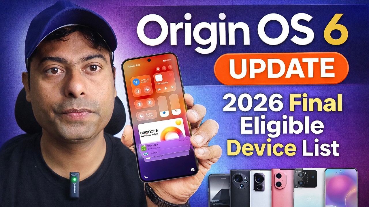 🚀 OriginOS 6 Update 2026 – All Eligible Devices List & Official Release ...