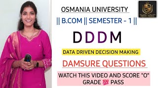 డేటా ఆధారిత నిర్ణయం తీసుకోవడం || DDDM || ముఖ్యమైన ప్రశ్నలు || O.U || SEM - 1 || @shivanipallela