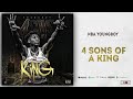 NBA Youngboy - 4 Sons of a King