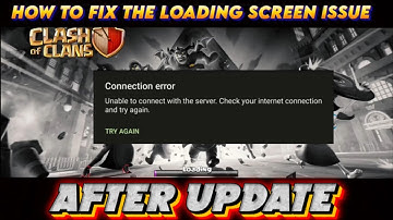 After Update How to fix the loading screen issue in Clash of Clans (Tamil)