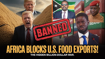 “Why Africa Blocked U.S. Soybeans — The Hidden Billion-Dollar Food War”