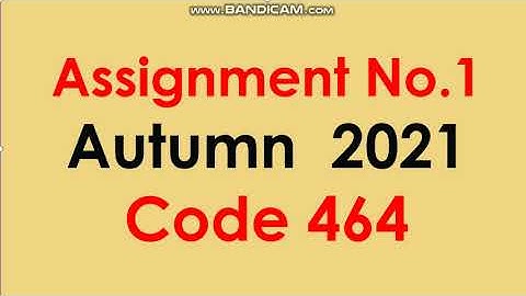 Aiou Assignment Code 464-1 Autumn-2021