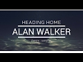 Alan Walker - Heading home (Lyrics/Español)