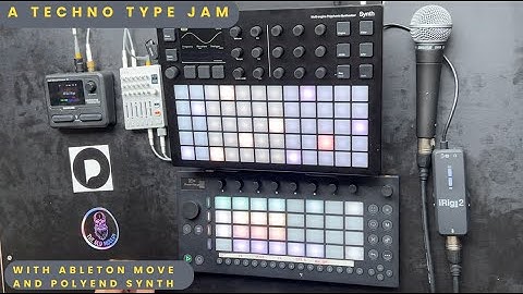 Ableton Move and Polyend Synth - Techno Type Jam