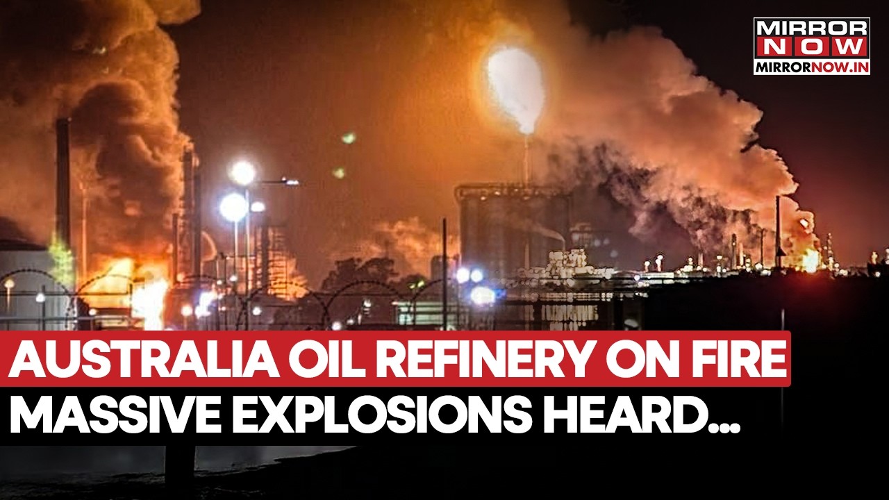 Australia Oil Refinery Explosion: Massive Fire Erupts As Iran War ...