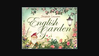 Jacquie Lawson 2018 English Garden App