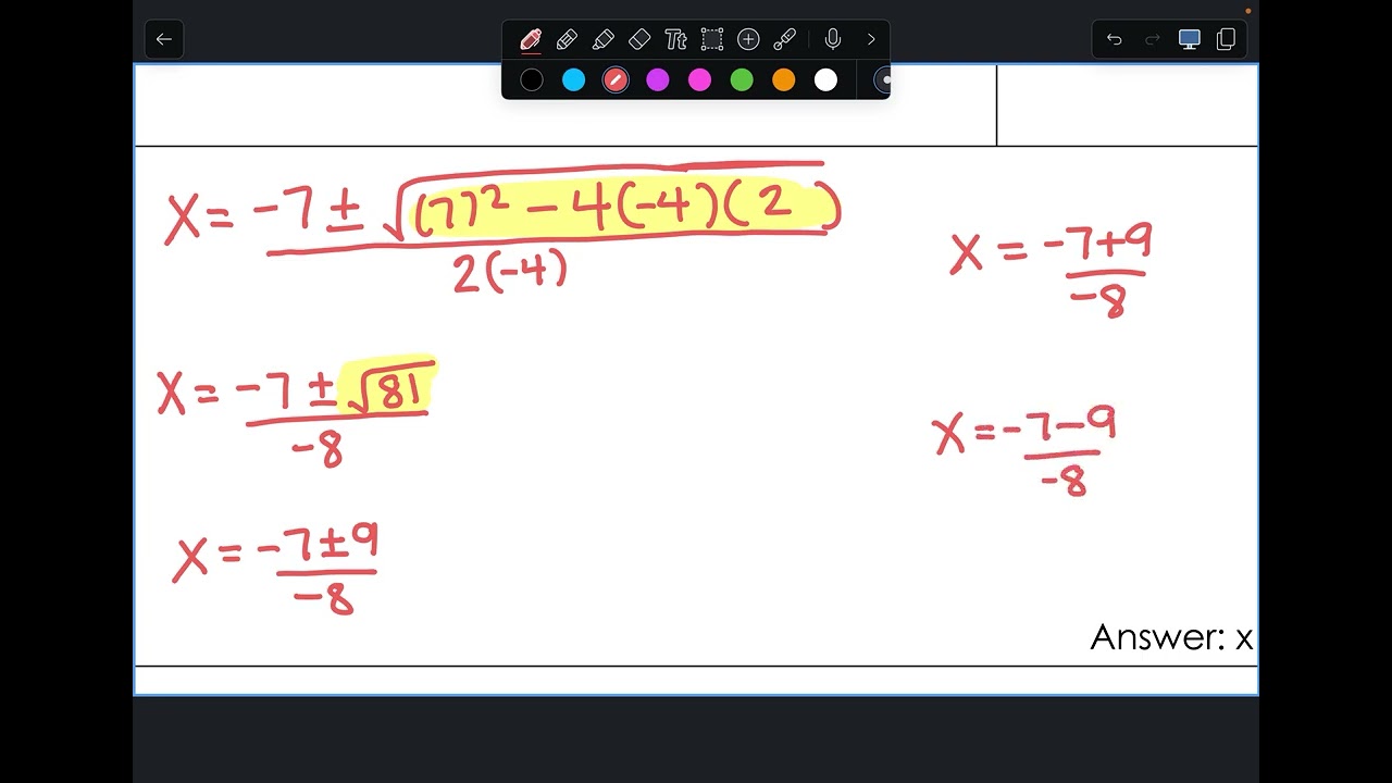 The Quadratic Formula 