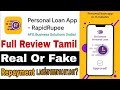 Rapid rupee instant loan application review tamil costumer care number cibil real r fake vdtamil