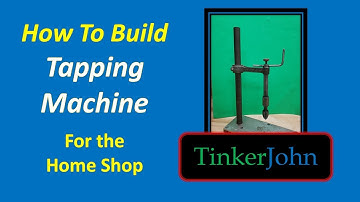 Easy Project-Homemade Tapping Machine #shopmadetools  #shoptips