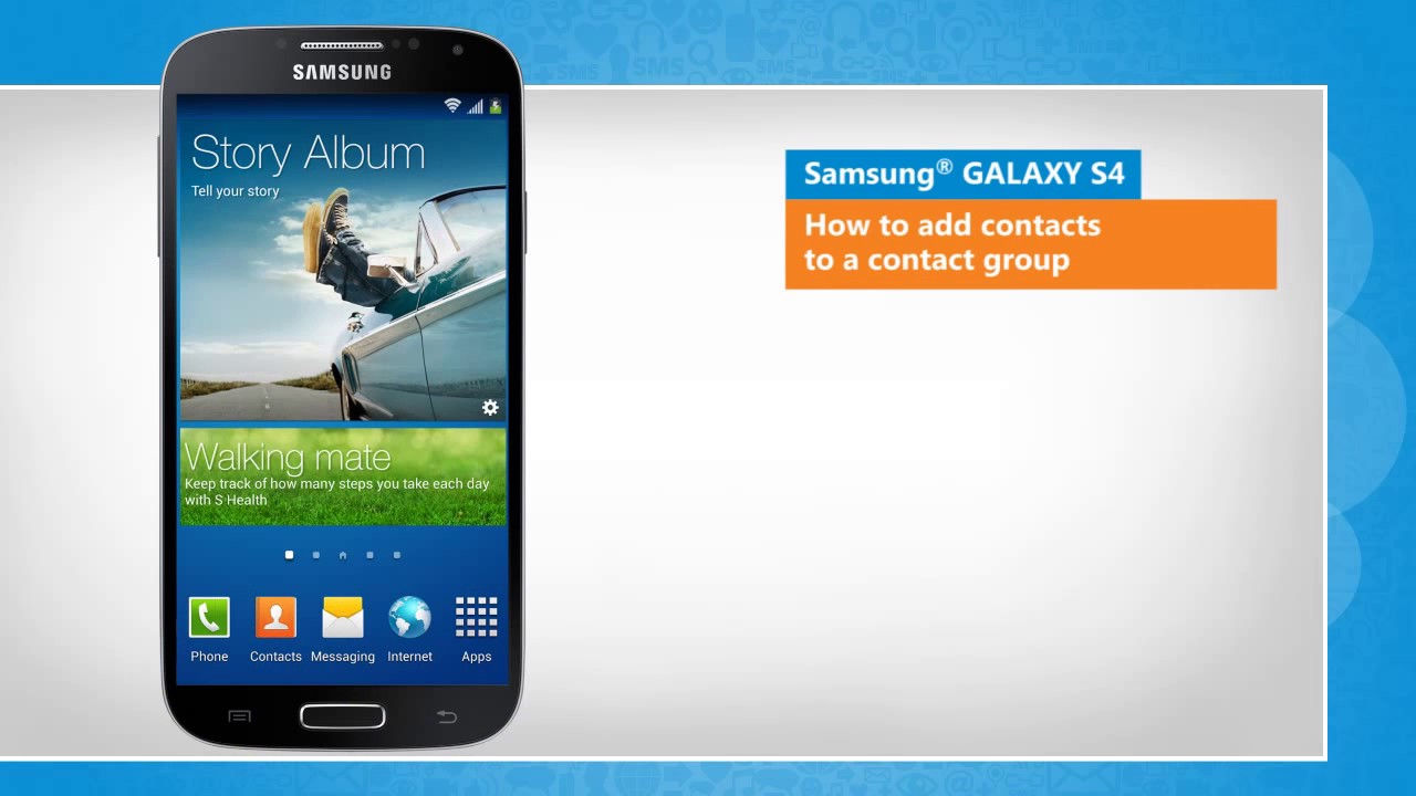 Add Contacts to a Contact Group on Samsung® GALAXY S4