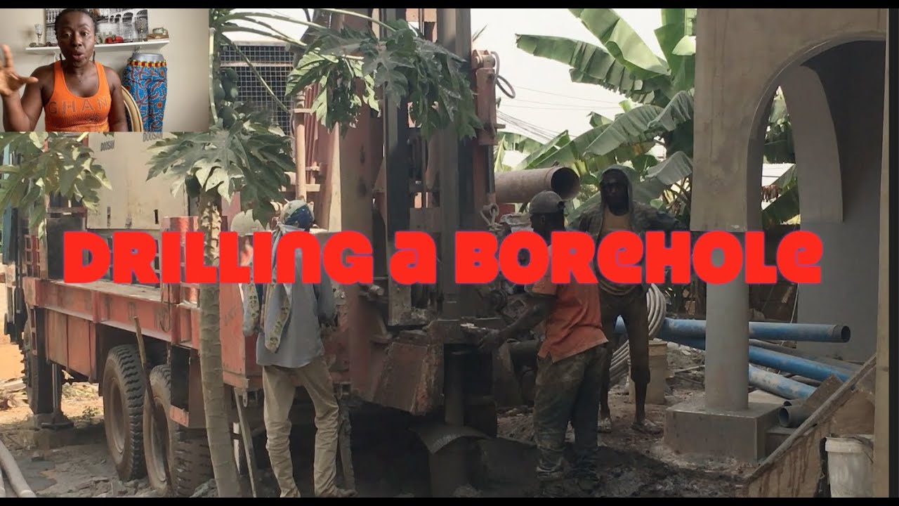 Building in Ghana Drilling a Borehole How much I Paid Pumps