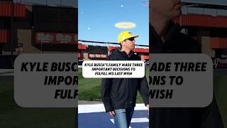 Kyle Busch's family made three important decisions to fulfill his last wish -1#shorts#nascar