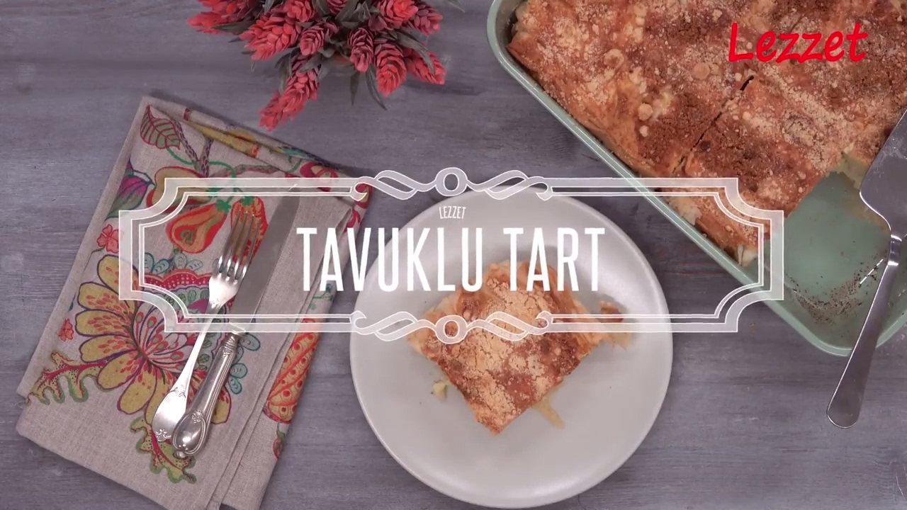 Tavuklu Tart Tarifi Tavuklu Tart Tarifi