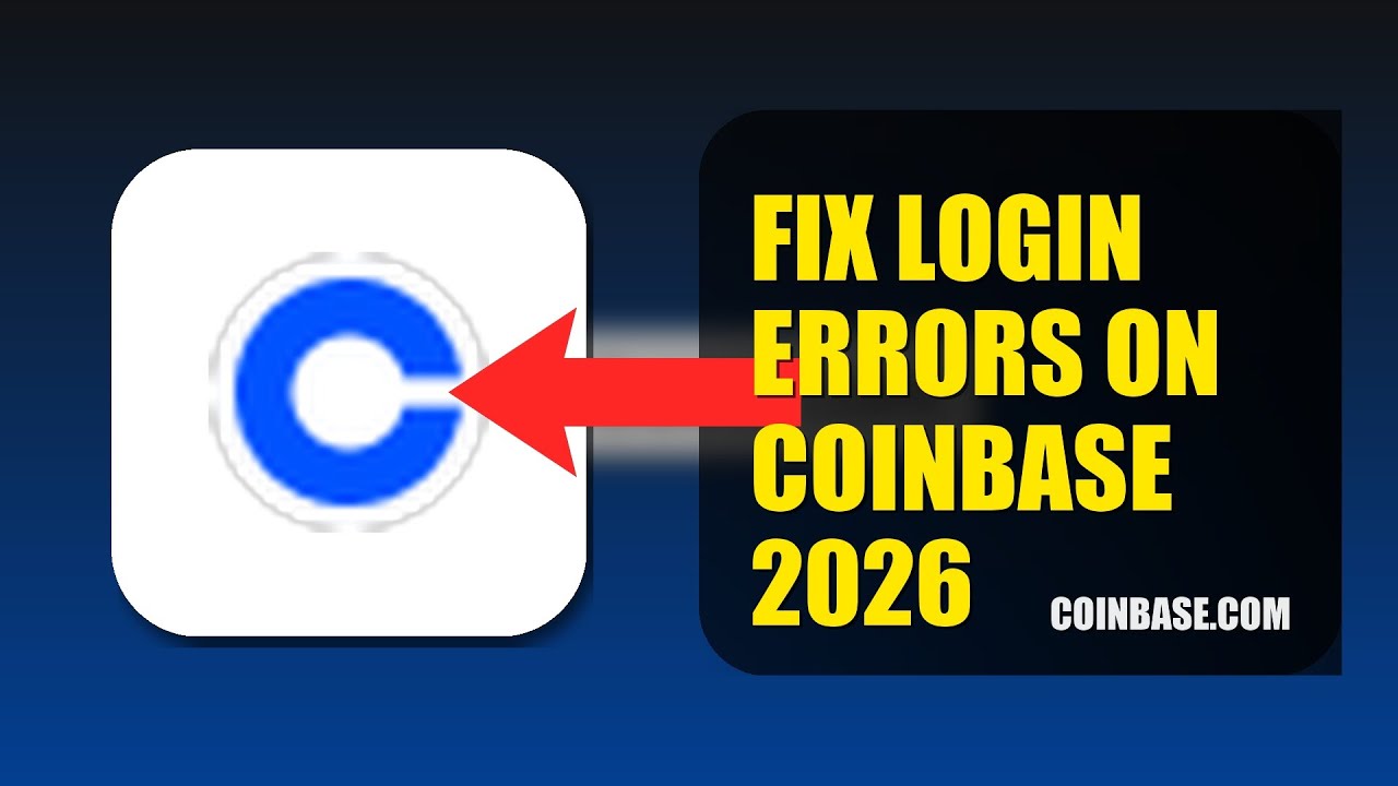 How To Fix Login Errors On Coinbase 2026 (UPDATED GUIDE)