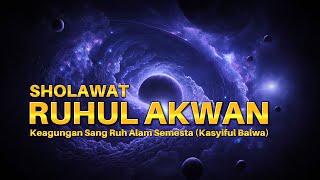 Pelipur Lara, Penenang Jiwa & Penolong Di Hari Kiamat | Suara Merdu SHOLAWAT AKWAN