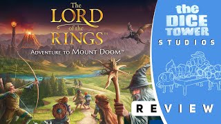 The Lord of The Rings Adventure To Mount Doom Review - Roll & Doom