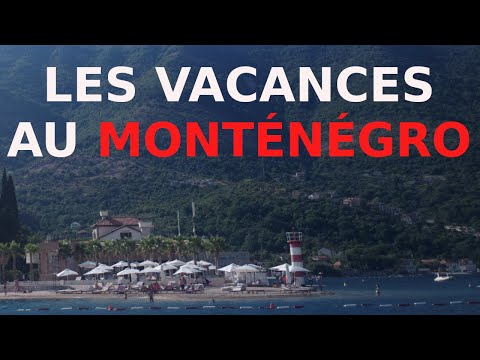 Vidéo: Comment Se Rendre Au Monténégro