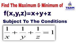 Maximum and Minimum of  by using Lagrange's Method of Undetermined  Multipliers problem-1