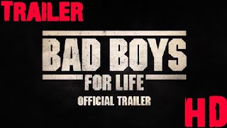 BAD BOYS 3 official Trailer (2020)will Smith,Martin Lawrence, BAD BOYS For Life Movi HD