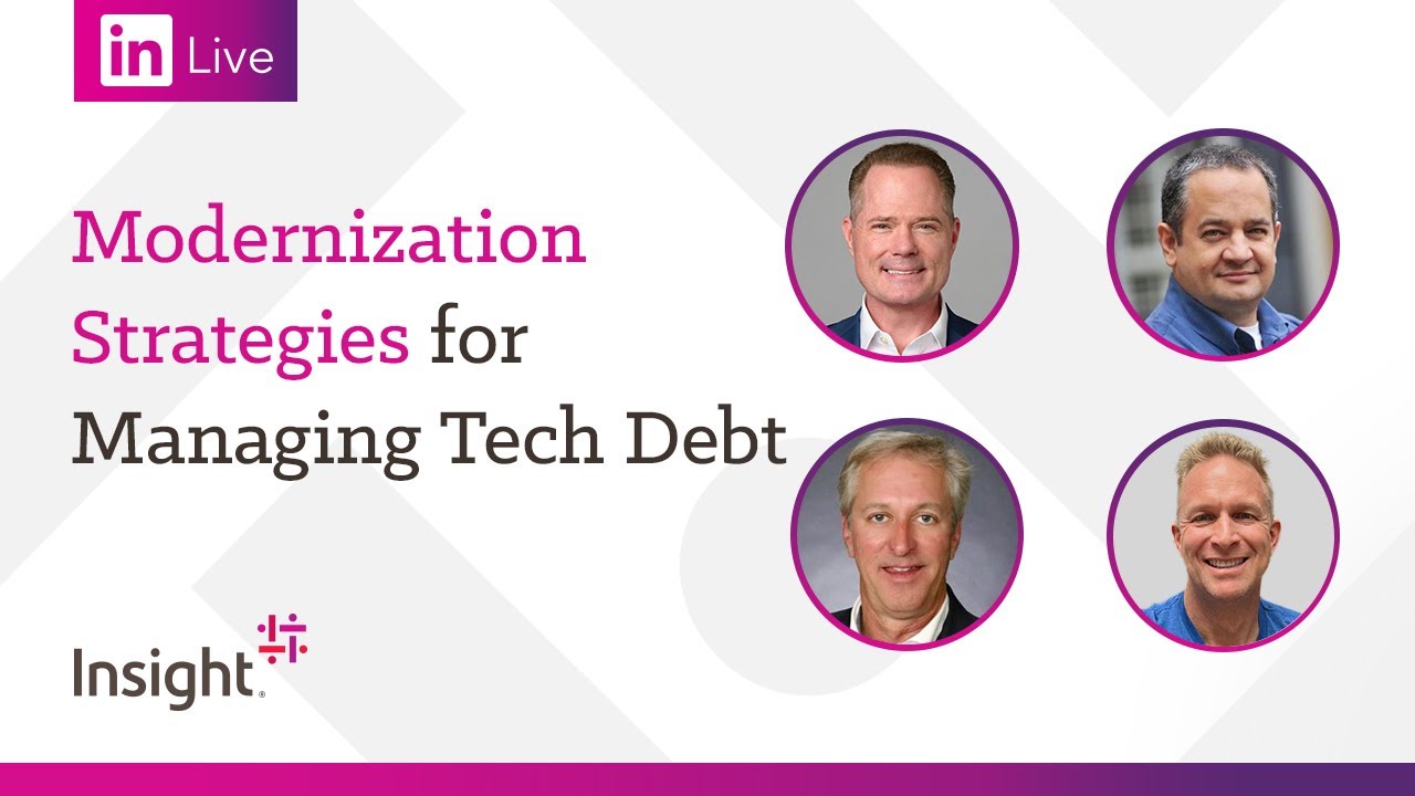 LinkedIn Live: Modernization Strategies for Managing Tech Debt - YouTube