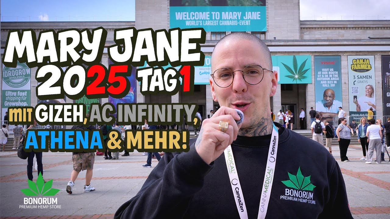 Mary Jane 2025 startet! Messe Vlog Tag 1 mit GIZEH, AC Infinity, ATHENA, GREENCEPTION & mehr 🔥