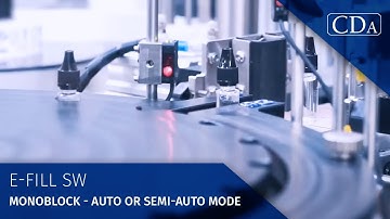 E-Fill SW - Monoblock - Auto or semi-auto mode - CDA