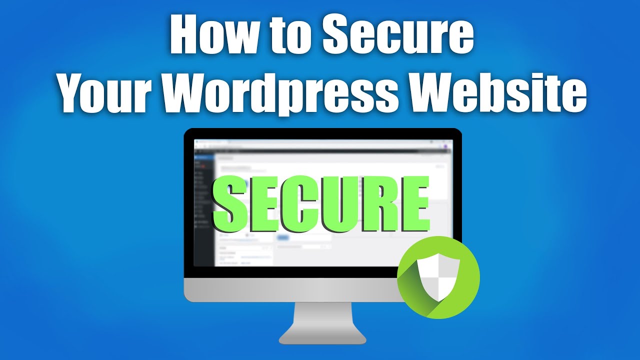 How to Secure WordPress from Hackers - WordPress Security Guide for