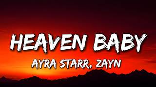 Ayra Starr, ZAYN - Heaven Baby (Lyrics)