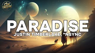 Download lagu Justin Timberlake, *NSYNC - Paradise (Lyrics)