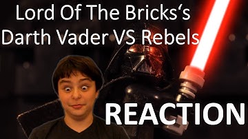 Lego Star Wars: Darth Vader vs Rebels Brickfilm REACTION
