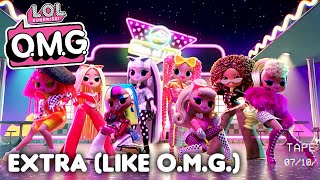 Extra (Like O.M.G.) Official Animated Music Video | L.O.L. Surprise! O.M.G. screenshot 3