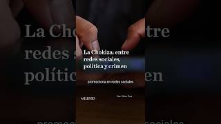 Cómo La Chokiza construyó una imagen pública en Ecatepec