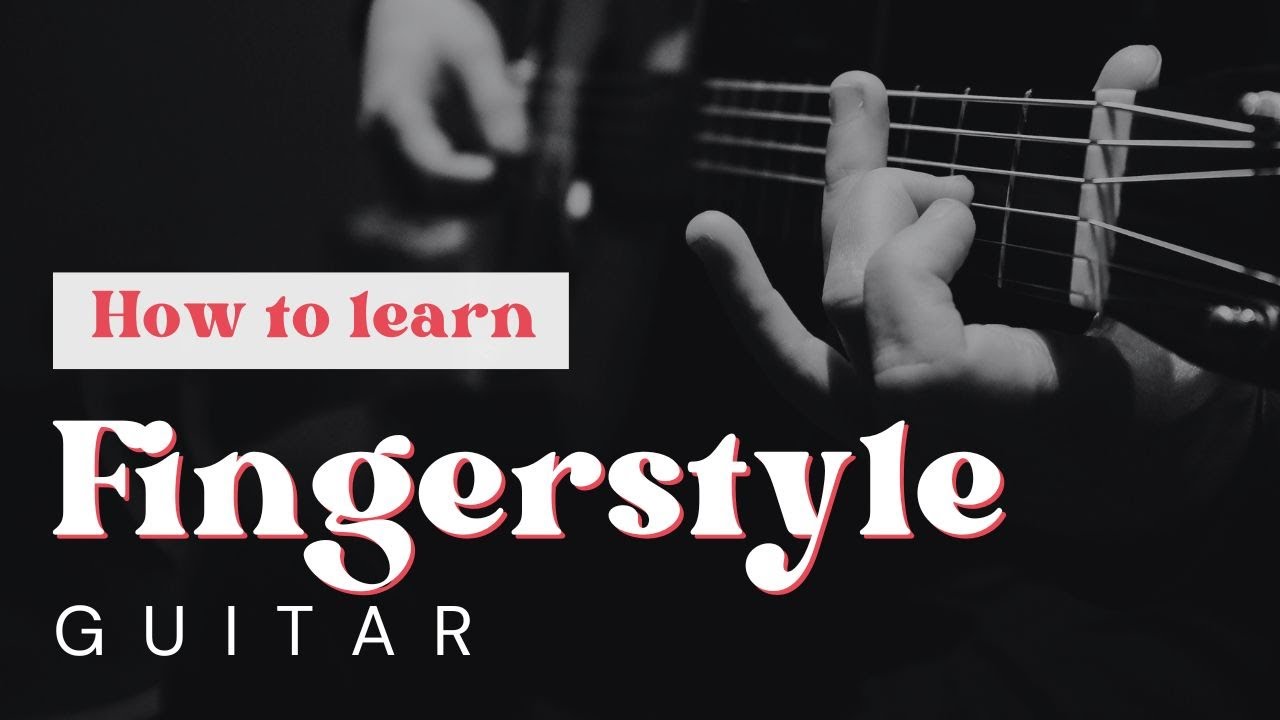How To Learn Fingerstyle Guitar Faster YouTube how-to-learn-fingerstyle-guitar-faster-youtube