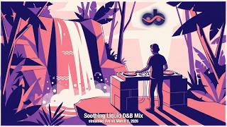 Calm & Soothing Liquid Drum & Bass DJ Mix (March 8, 2026)