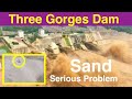 China Three Gorges Dam ● Full of Sand Serious Problem ● July 25, 2022 ● Water Level and Flood
