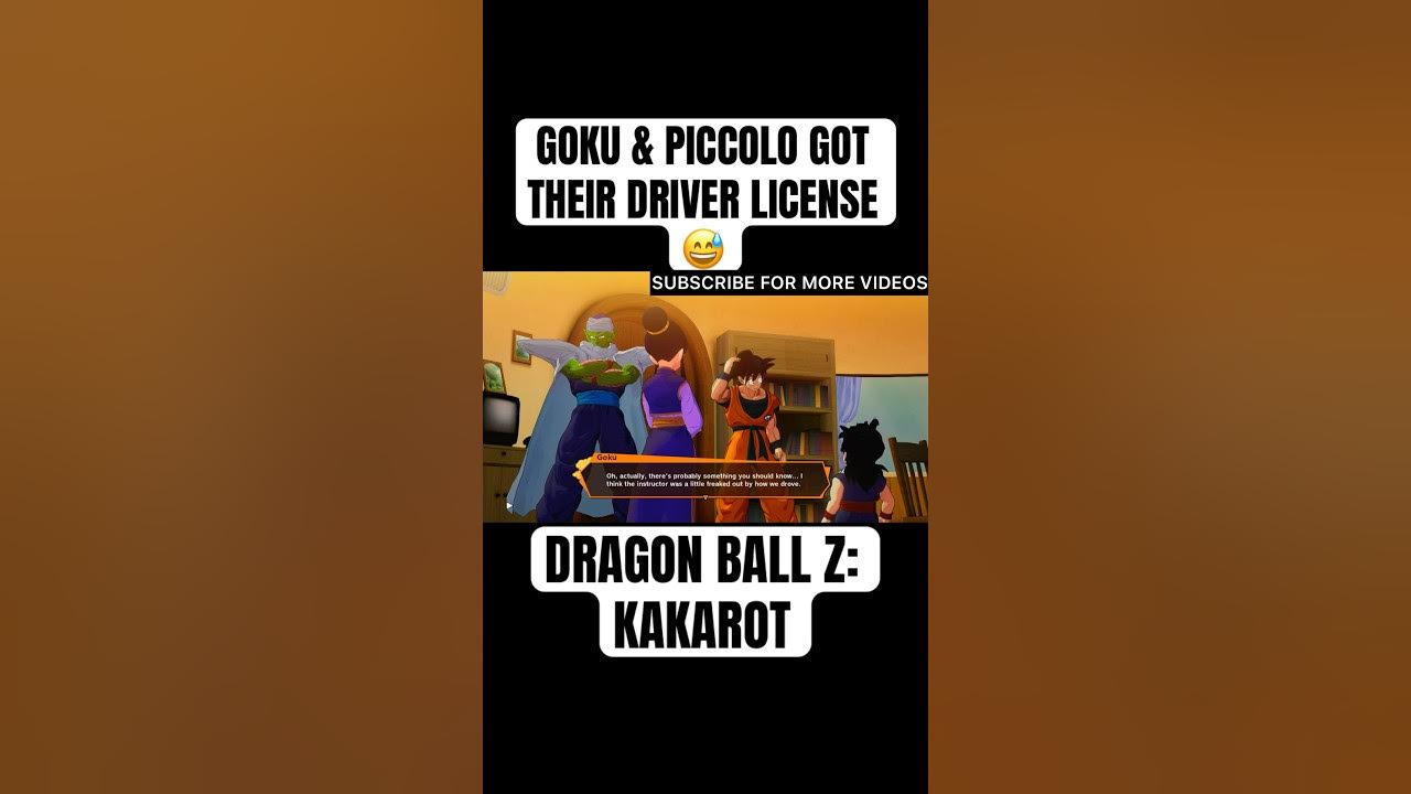 GOKU and PICCOLO got their driver license 😅 Dragon ball Z kakarot 