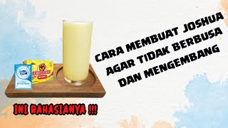CARA MEMBUAT ES JOSHUA AGAR TIDAK BERBUSA DAN MENGEMBANG | INI RAHASIANYA !!!