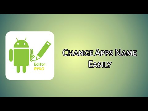 How To Change Android Apps Name ( Rename ) Easily ( No Root )