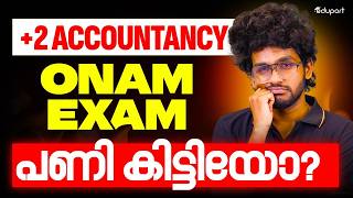 Plus Two Onam Exam Accountancy Exam Review Eduport