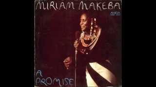 Miriam Makeba &quot;Mama (mama been an over)&quot;