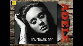 Adele - Hometown Glory [ HQ - FLAC ]