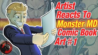 Artist Reacts To Comic Book Art  Monster MD Pt. 1