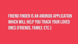 Friend Finder Android Application Introduction screenshot 5