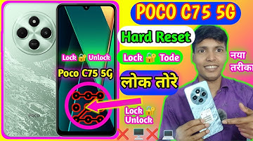 How to Unlock Poco C75 5G Mobile Hard Reset 🌹 DSOS🔐Poco C75 5G Mobile Ka Lock Kaise Kholen