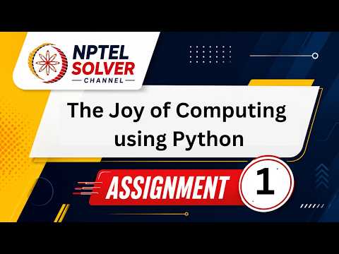 The Joy of Computing using Python Week 1 || NPTEL ANSWERS || NPTEL 2026 #nptel#nptel2026#nptelsolver